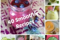 40 Irresistible Smoothie Creations