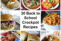 30 Easy Slow Cooker Meals for Busy School Nights
