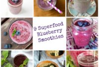 Kickstart Your Weekend with 9 Superfood Blueberry Smoothies