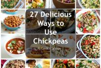 27 Genius Chickpea Recipes You Need