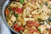 Tuscan Chicken Mozzarella Pasta