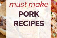 14 Essential Pork Recipes