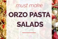 9 Irresistible Orzo Pasta Salad Recipes