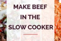 Melt in Your Mouth Slow Cooker Beef