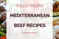 14 Irresistible Mediterranean Ground Beef Recipes
