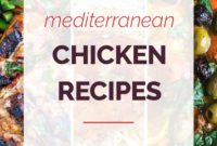 24 Mediterranean Chicken Recipes