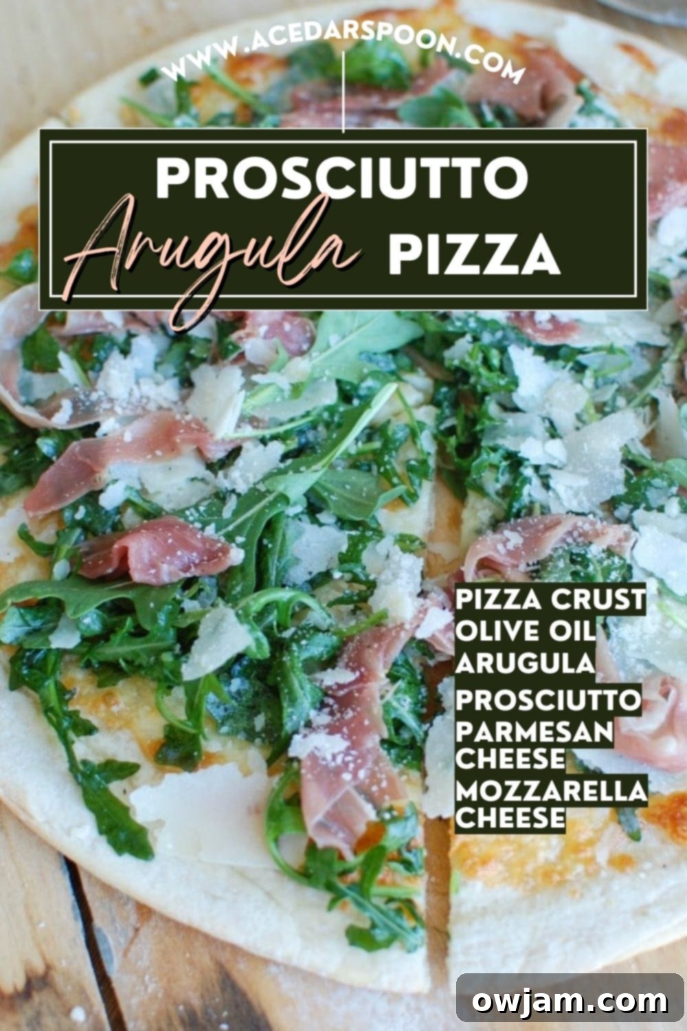 Peppery Arugula Prosciutto Pie 6 A beautifully presented Prosciutto Arugula Pizza on a wooden surface with a blog's branding logo.